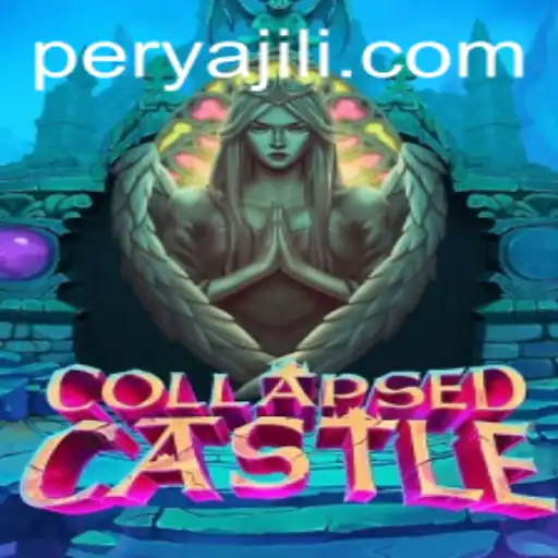 CollapsedCastle: The Enigmatic World of Perya
